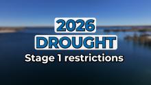 '2026 drought stage 1 restrictions' text over an image of water