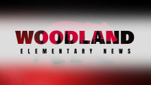 Woodland Elementary News graphic